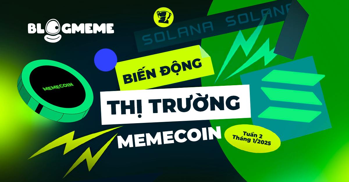 Biến Động Thị Trường Memecoin Tuần 2 Tháng 1/2025 Thumb