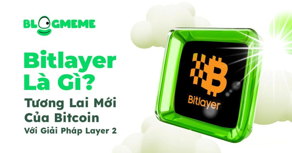 Bitlayer Là Gì Thumb