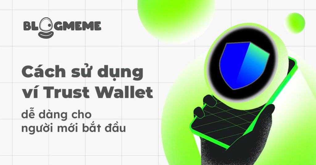 Cách Sử Dụng Ví Trust Wallet Thumb