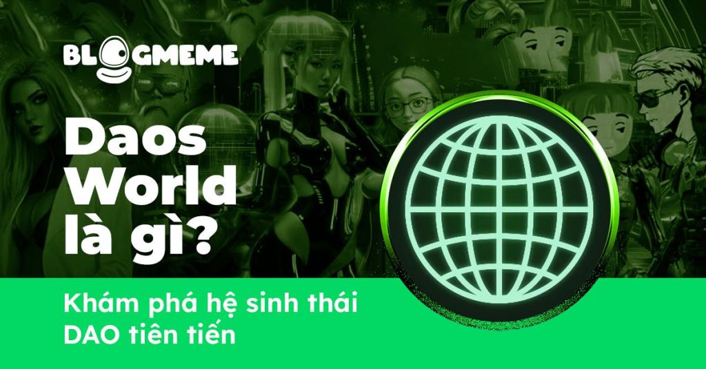 Daos World Là Gì Thumb