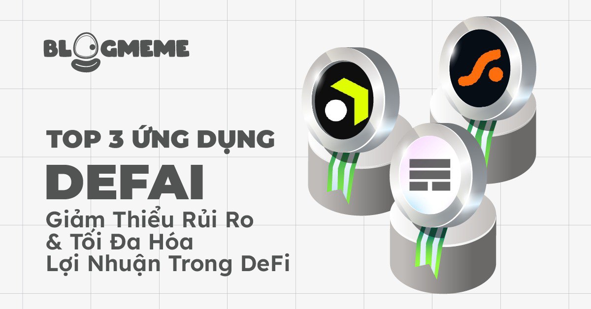 Top 3 Ứng Dụng DeFai Thumb