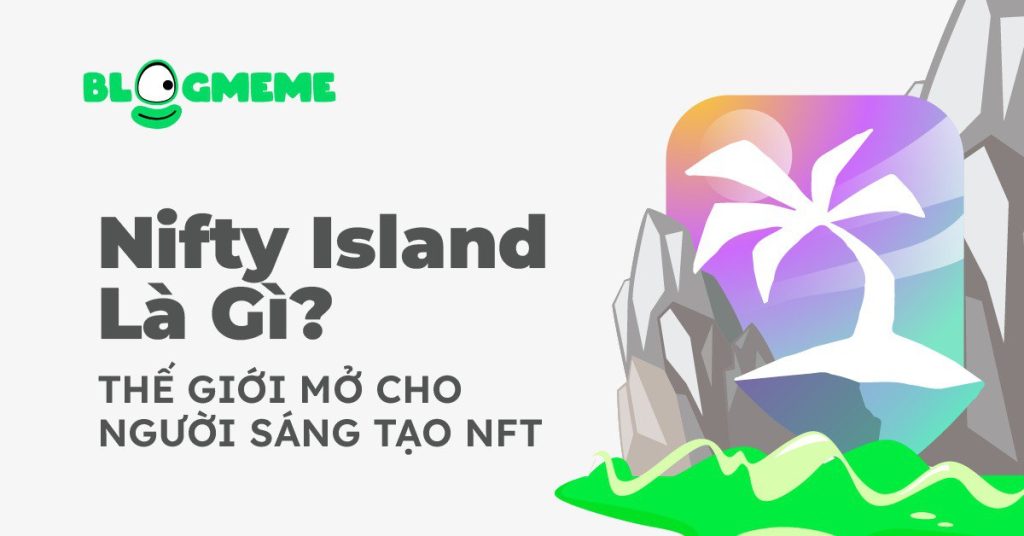 Nifty Island Là Gì Thumb