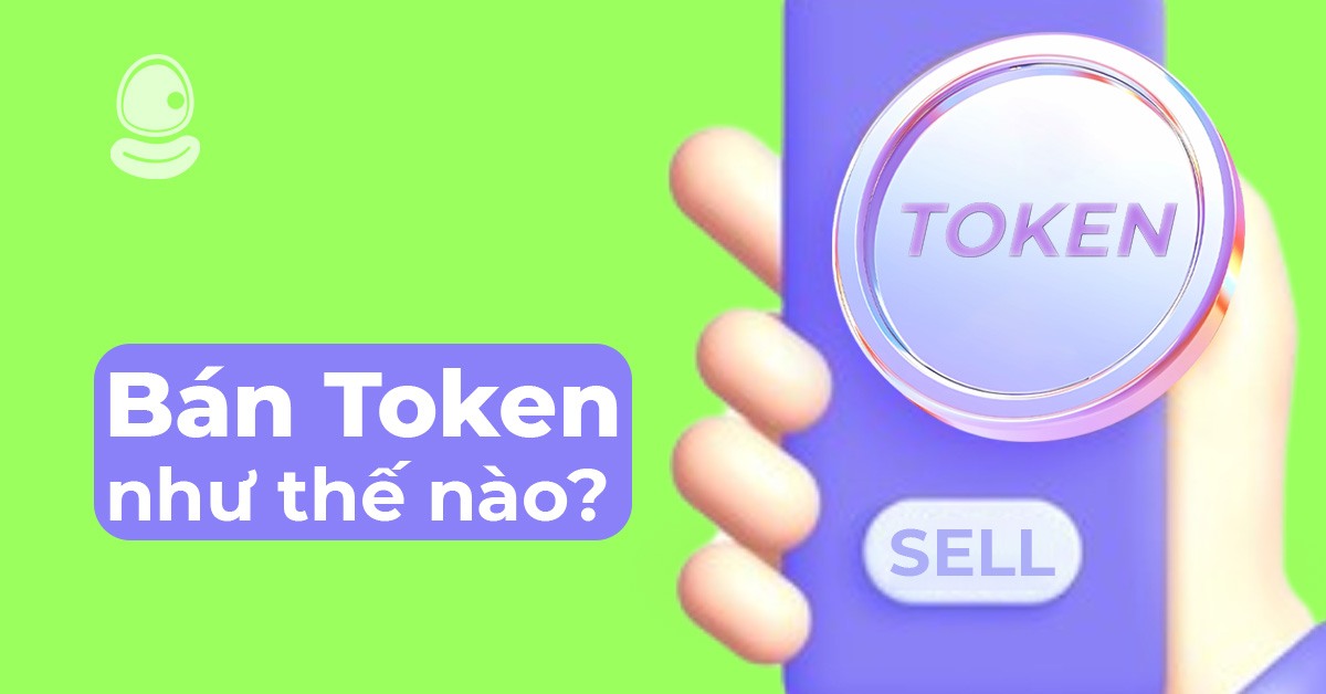 Cách bán Token như thế nào từ Airdrop dể kiếm lợi nhuận khủng 2025 2 Cách bán Token như thế nào từ Airdrop dể kiếm lợi nhuận khủng 2025