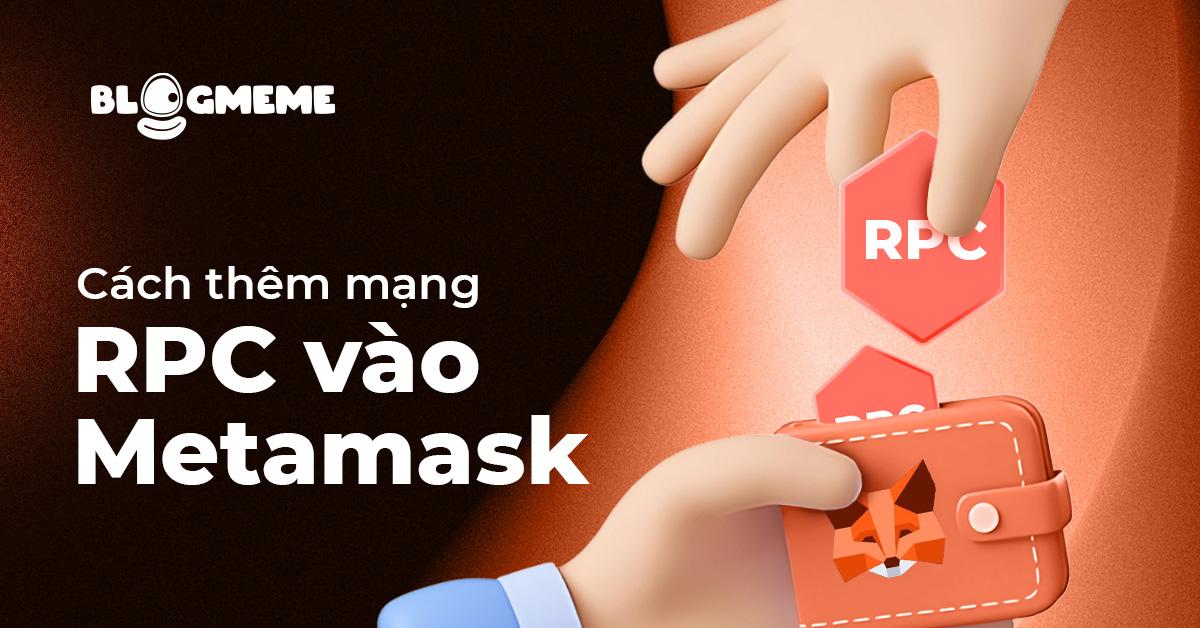 Hướng dẫn cách thêm mạng RPC vào ví MetaMask để khám phá Blockchain mới 2025 2 Bí quyết cách thêm mạng RPC vào ví MetaMask để chinh phục Airdrop zkSync 2025