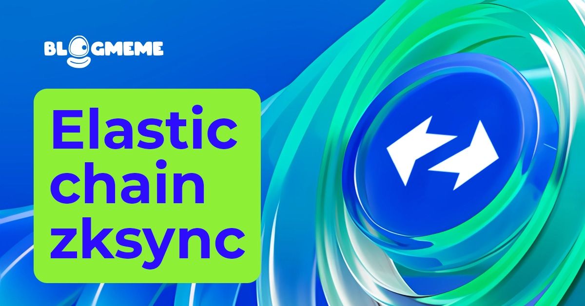 Sở hữu Airdrop Elastic Chain ZKsync 2025 - Săn 5 Tỷ ZK Token ngay hôm nay 2 Sở hữu Airdrop Elastic Chain ZKsync 2025: Săn 5 Tỷ ZK Token ngay hôm nay