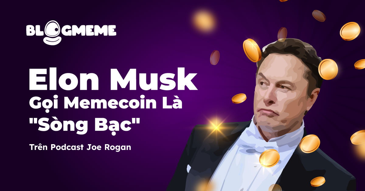 Elon Musk- Memecoin Là Sòng Bạc Thumb