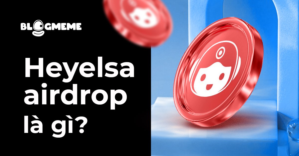 Top cách tích điểm HeyElsa Airdrop hiệu quả nhất 2025 2 Top cách tích điểm HeyElsa Airdrop hiệu quả nhất 2025