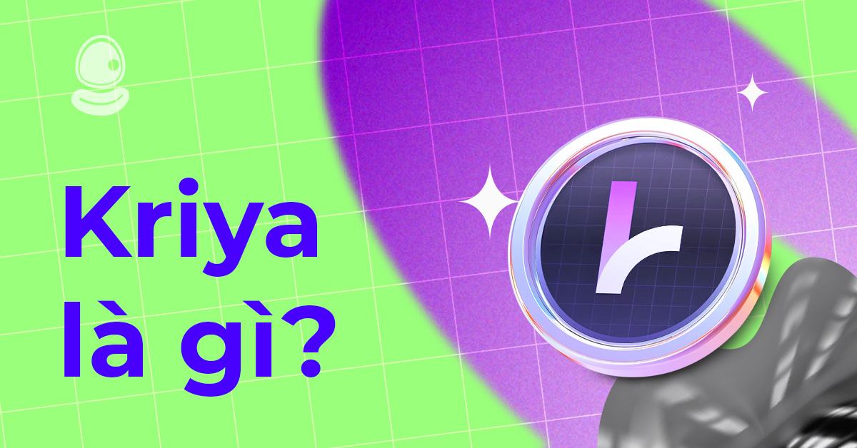 Top dự án Airdrop Layer 2 đáng chú ý 2025: Kriya là gì trong thế giới Crypto? 2 Top dự án Airdrop Layer 2 đáng chú ý 2025: Kriya là gì trong thế giới Crypto?