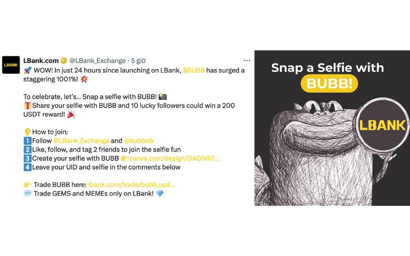 BUBB là gì? Xu hướng Memecoin trên BSC đang gây bão 4 LBank tổ chức sự kiện “Chụp selfie với BUBB”