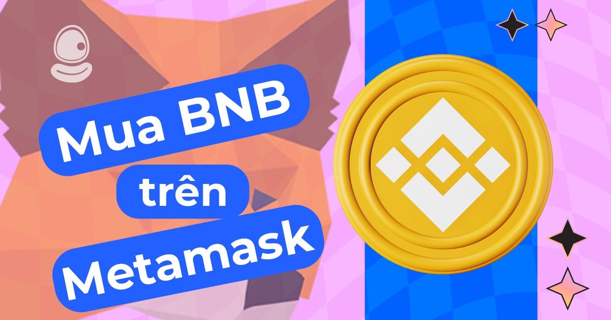 5 Lý do bạn phải mua BNB trên MetaMask ngay bây giờ: Săn Airdrop MetaMask đỉnh cao 2 5 Lý do bạn phải mua BNB trên MetaMask ngay bây giờ: Săn Airdrop MetaMask đỉnh cao