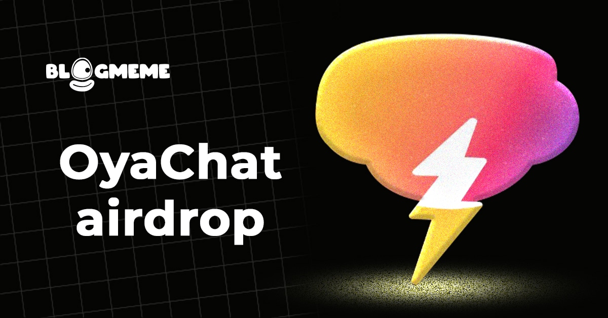 OyaChat airdrop