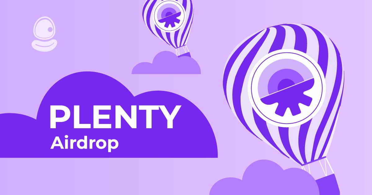 Khám phá cách săn Plenty Airdrop siêu hiệu quả cho người mới 2025 2 Khám phá cách săn Plenty Airdrop siêu hiệu quả cho người mới 2025