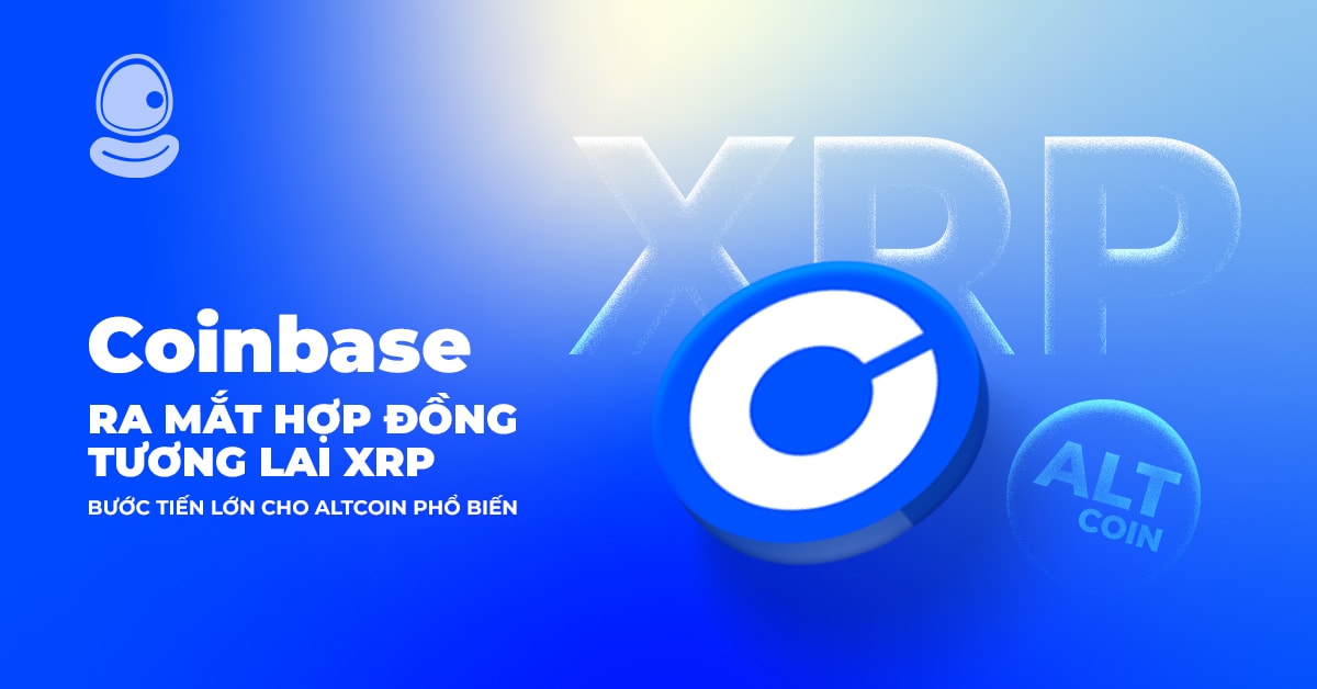 Coinbase ra mắt hợp đồng tương lai XRP: Bước tiến lớn cho Altcoin phổ biến