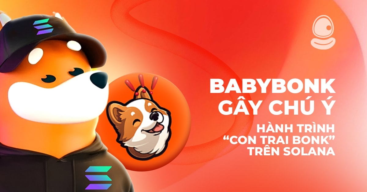 BABYBONK gây chú ý: Hành trình “con trai Bonk” trên Solana