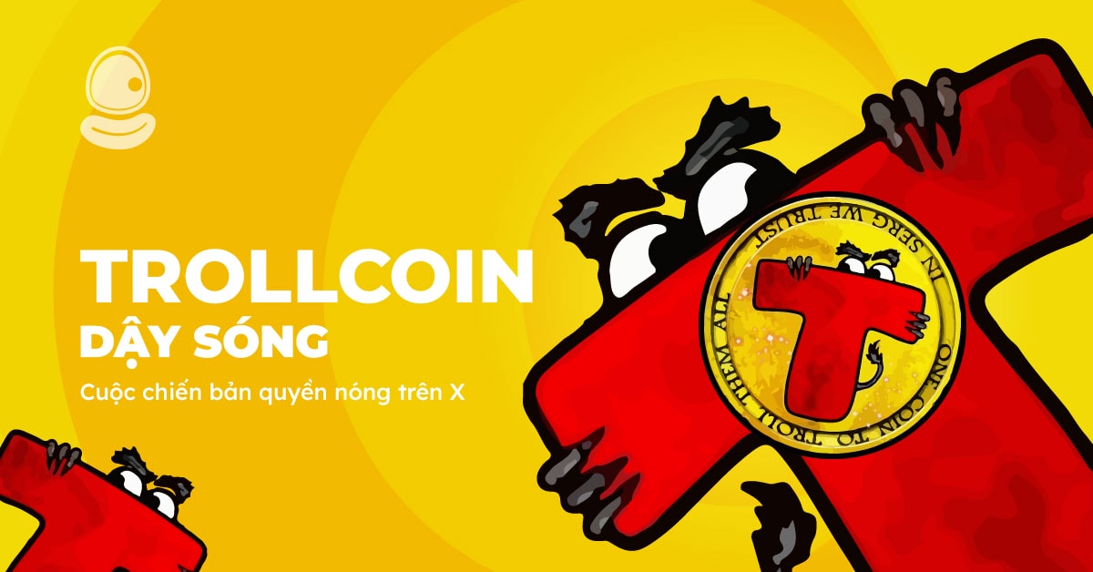 Trollcoin dậy sóng: Cuộc chiến bản quyền nóng trên X