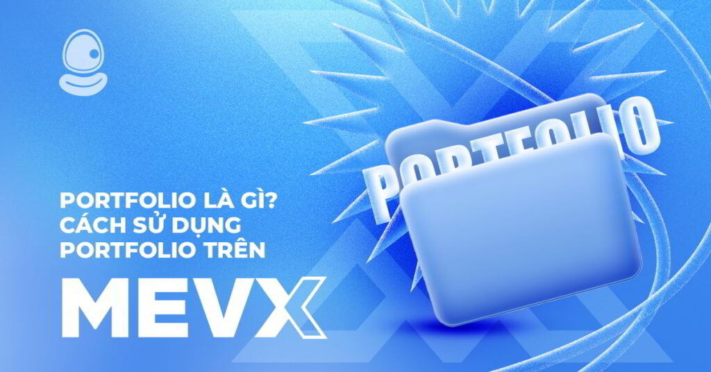 Cách sử dụng Portfolio trên MevX