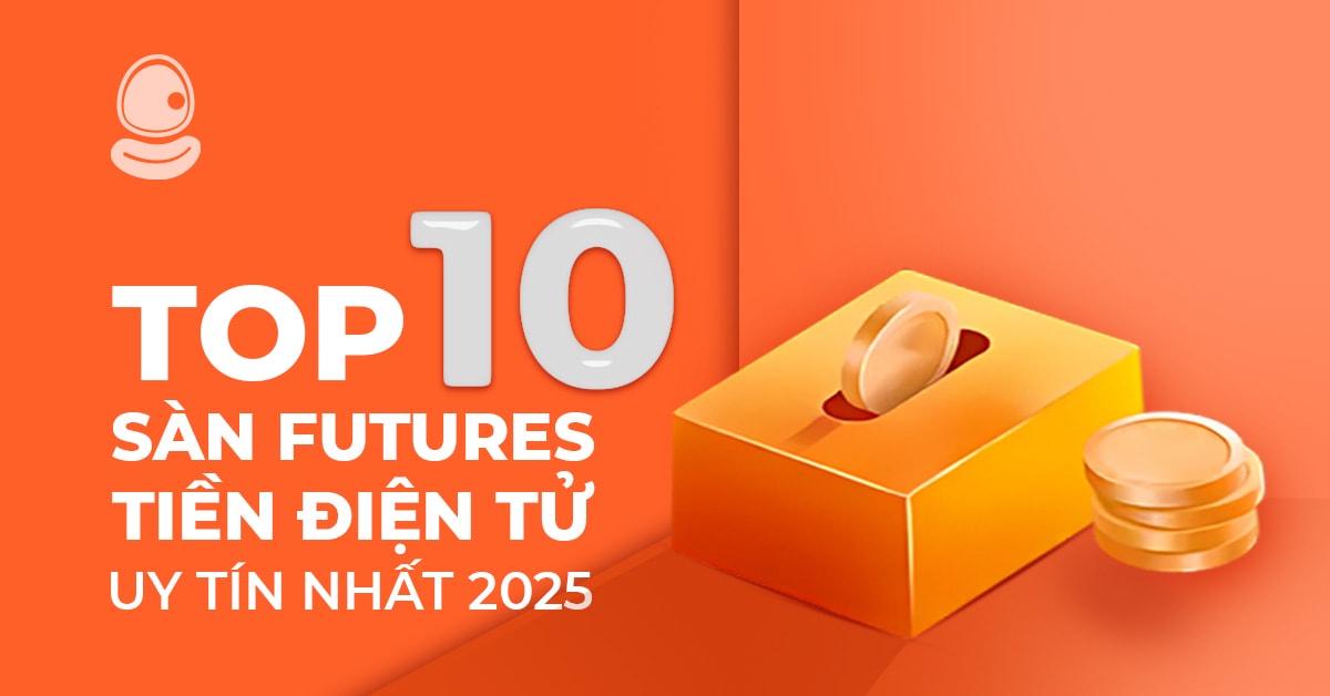 Top 10 sàn Futures tiền điện tử uy tín nhất 2025: Bí quyết chinh phục thị trường 1 Top 10 Sàn Futures Tiền Điện Tử Uy Tín Nhất 2025: Bí Quyết Chinh Phục Thị Trường