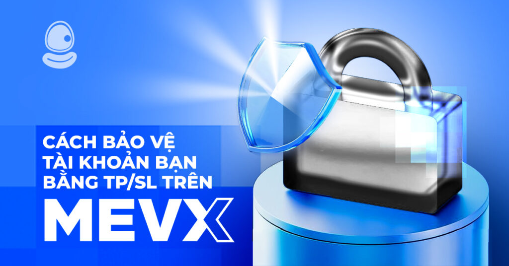 TP/SL MevX