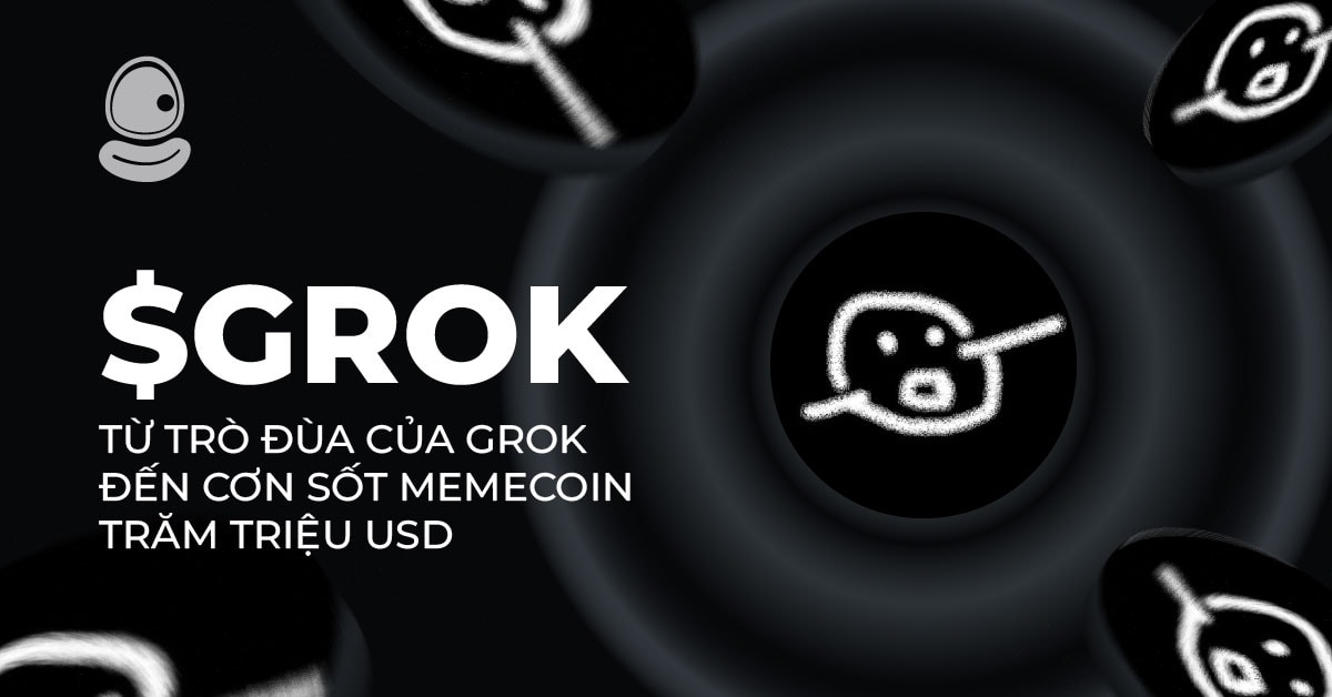 $GORK: Từ trò đùa của Grok đến cơn sốt memecoin trăm triệu USD 1 $GORK: Từ trò đùa của Grok đến cơn sốt memecoin trăm triệu USD
