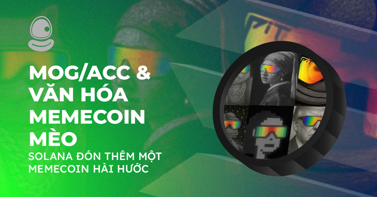 MOG/ACC và văn hóa memecoin mèo: Solana đón thêm một memecoin hài hước