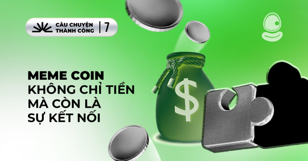 Meme Coin Sự Kết Nối