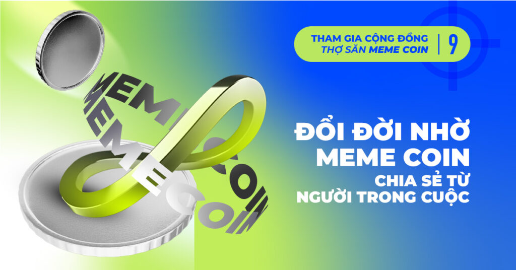 Chia sẻ từ người trong cuộc: Những cuộc săn coin đổi đời nhờ teamwork 1 Những cuộc săn coin đổi đời nhờ teamwork