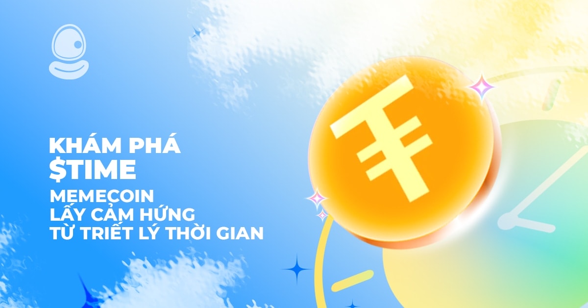 Khám phá $TIME: Memecoin lấy cảm hứng từ triết lý thời gian 1 Khám phá $TIME: Memecoin lấy cảm hứng từ triết lý thời gian